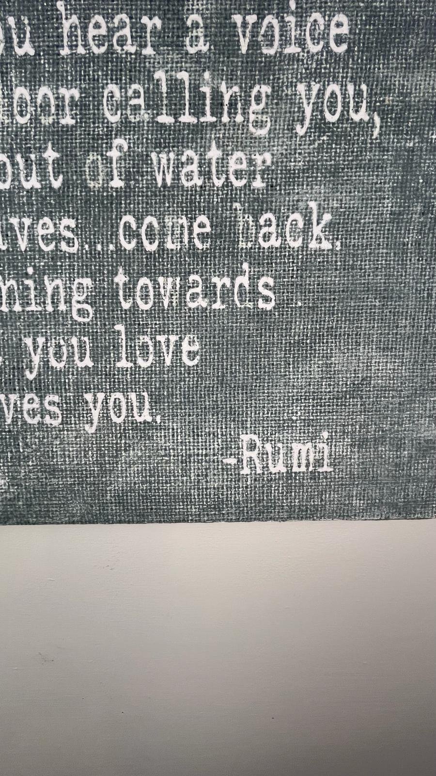 Follow Your Heart Rumi Poem Quote